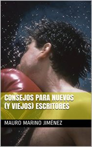 Descargar Consejos para nuevos (y viejos) escritores pdf, epub, ebook