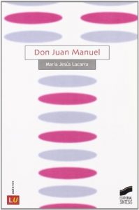Descargar Don Juan Manuel (Literatura española. Autores) pdf, epub, ebook