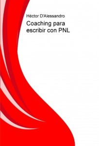 Descargar Coaching para escribir con PNL pdf, epub, ebook