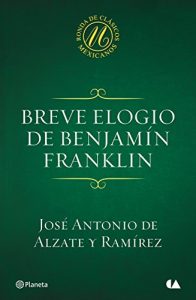 Descargar Breve elogio de Benjamín Franklin pdf, epub, ebook