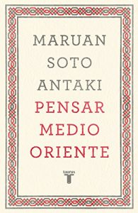 Descargar Pensar Medio Oriente pdf, epub, ebook