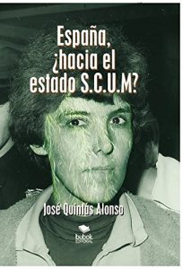 Descargar ESPAÑA, ¿HACIA EL ESTADO S.C.U.M? pdf, epub, ebook