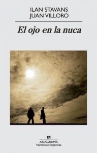 Descargar El ojo en la nuca (Narrativas hispánicas) pdf, epub, ebook
