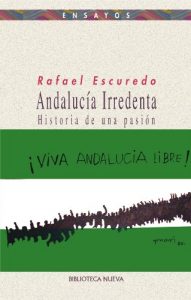 Descargar ANDALUCÍA IRREDENTA (Ensayo) pdf, epub, ebook