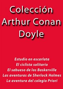 Descargar Colección Arthur Conan Doyle pdf, epub, ebook