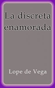 Descargar La discreta enamorada pdf, epub, ebook