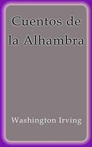 Descargar Cuentos de la Alhambra pdf, epub, ebook