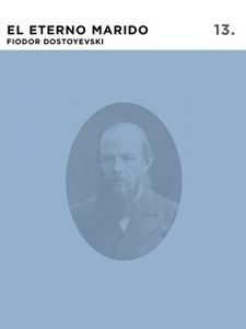 Descargar El Eterno Marido pdf, epub, ebook