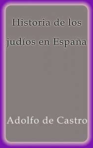 Descargar Historia de los judíos en España pdf, epub, ebook