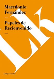 Descargar Papeles de Recienvenido pdf, epub, ebook