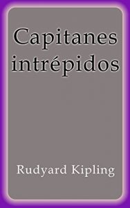 Descargar Capitanes intrépidos pdf, epub, ebook