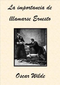 Descargar La importancia de llamarse Ernesto pdf, epub, ebook