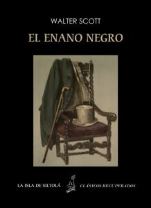Descargar El Enano Negro (Siltolá, Clásicos Recuperados) (Ilustrado y anotado) pdf, epub, ebook