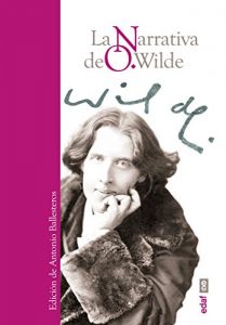 Descargar La narrativa de O. Wilde (Obras inmortales) pdf, epub, ebook