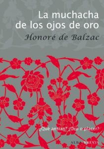 Descargar La muchacha de los ojos de oro (Trayectos Vidas y letras) pdf, epub, ebook