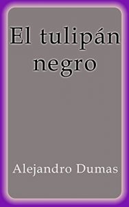 Descargar El tulipán negro pdf, epub, ebook