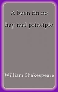 Descargar A buen fin no hay mal principio pdf, epub, ebook