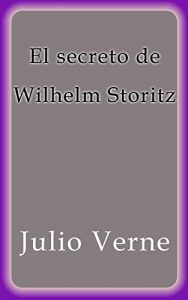 Descargar El secreto de Wilhelm Storitz pdf, epub, ebook