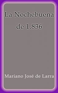 Descargar La Nochebuena de 1836 pdf, epub, ebook