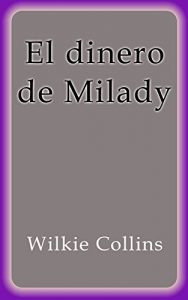 Descargar El dinero de Milady pdf, epub, ebook