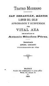 Descargar San Sebastián, Mártir. Llovido del Cielo. Aprobados y Suspensos pdf, epub, ebook