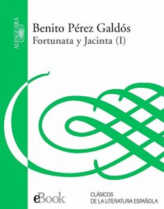 Descargar Fortunata y Jacinta pdf, epub, ebook