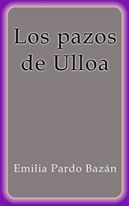 Descargar Los pazos de Ulloa pdf, epub, ebook
