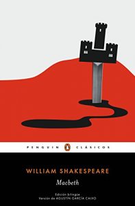 Descargar Macbeth (edición bilingüe) (Los mejores clásicos) pdf, epub, ebook