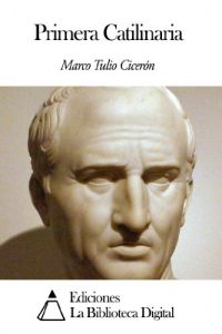 Descargar Primera Catilinaria pdf, epub, ebook