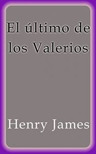 Descargar El último de los Valerios pdf, epub, ebook