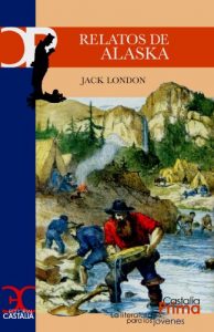 Descargar Relatos de Alaska (CASTALIA PRIMA. C/P.) pdf, epub, ebook
