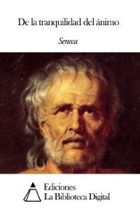 Descargar De la tranquilidad del ánimo pdf, epub, ebook
