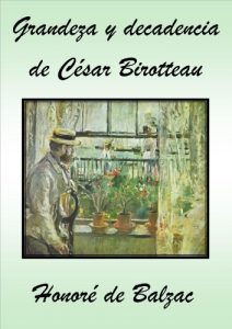 Descargar Grandeza y decadencia de César Birotteau pdf, epub, ebook