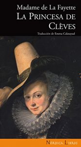 Descargar La princesa de Clevès (Otras Latitudes nº 18) pdf, epub, ebook