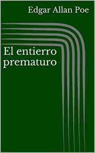 Descargar El entierro prematuro pdf, epub, ebook