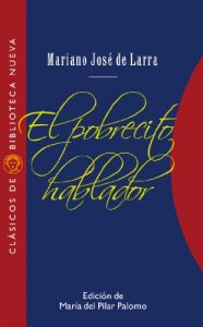Descargar EL POBRECITO HABLADOR (Clásicos de Biblioteca Nueva) pdf, epub, ebook
