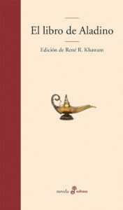 Descargar El libro de Aladino (Edhasa Literaria) pdf, epub, ebook
