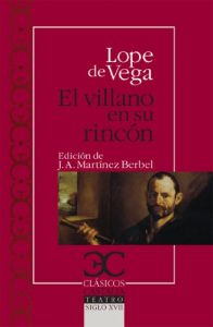 Descargar El villano en su rincón (CLÁSICOS CASTALIA. C/C.) pdf, epub, ebook