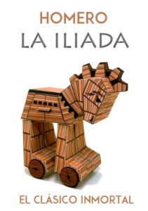 Descargar La Ilíada: El poema más antiguo de nuestra Historia pdf, epub, ebook