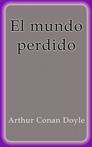 Descargar El mundo perdido pdf, epub, ebook