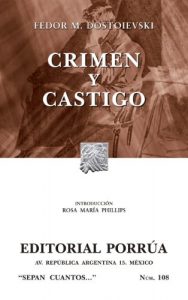 Descargar Crimen y castigo (Colección Sepan Cuantos: 108) pdf, epub, ebook