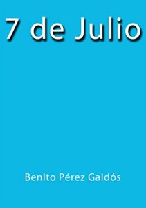 Descargar 7 de Julio pdf, epub, ebook
