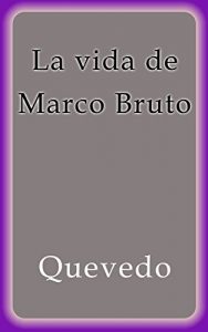 Descargar La vida de Marco Bruto pdf, epub, ebook