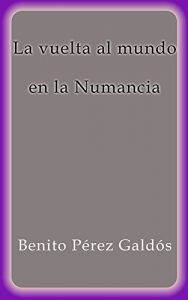 Descargar La vuelta al mundo en la Numancia pdf, epub, ebook