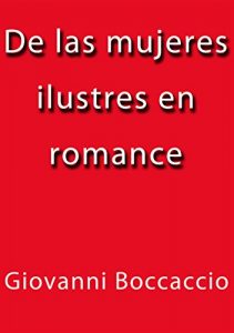 Descargar De las mujeres ilustres en romance pdf, epub, ebook
