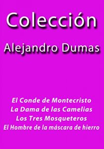Descargar Colección Alejandro Dumas pdf, epub, ebook