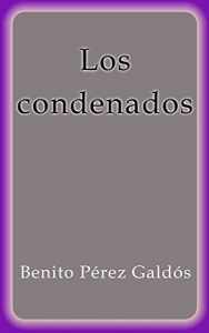 Descargar Los condenados pdf, epub, ebook