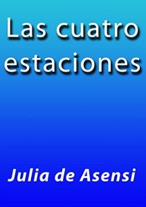 Descargar Las cuatro estaciones pdf, epub, ebook