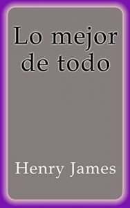 Descargar Lo mejor de todo pdf, epub, ebook