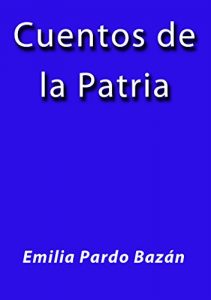 Descargar Cuentos de la patria pdf, epub, ebook